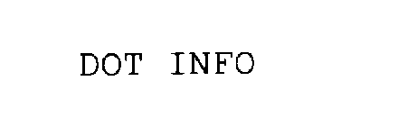 DOT INFO