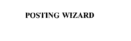 POSTING WIZARD