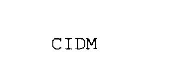 CIDM