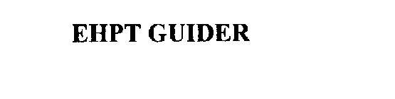EHPT GUIDER
