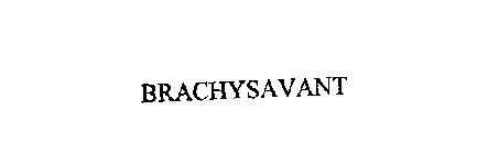 BRACHYSAVANT