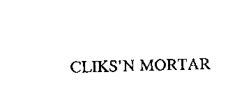 CLIKS' N MORTAR