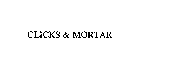 CLICKS & MORTAR