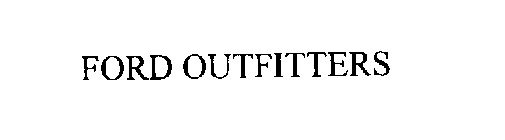 FORD OUTFITTERS