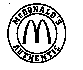 MCDONALD'S AUTHENTIC