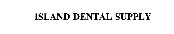 ISLAND DENTAL SUPPLY