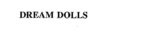 DREAM DOLLS