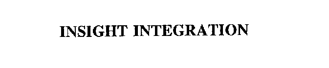 INSIGHT INTEGRATION