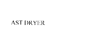 AST DRYER