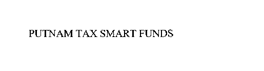 PUTNAM TAX SMART FUNDS