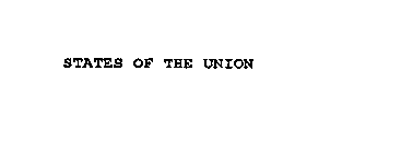 STATES OF THE UNION