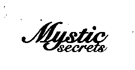 MYSTIC SECRETS