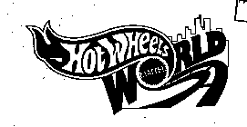 HOT WHEELS WORLD MATTEL