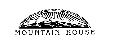 MOUNTAIN HOUSE