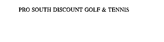 PROSOUTH DISCOUNT GOLF & TENNIS