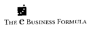 THE E BUSINESS FORMULA