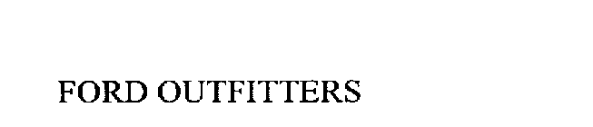 FORD OUTFITTERS