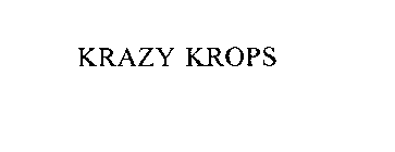 KRAZY KROPS