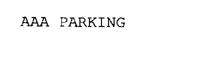 AAA PARKING