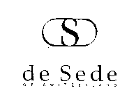 S DE SEDE OF SWITZERLAND