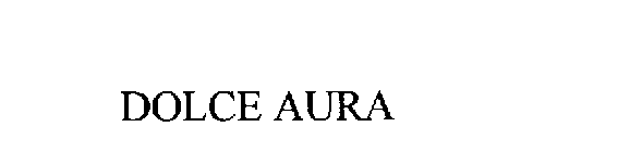 DOLCE AURA