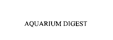 AQUARIUM DIGEST