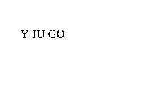 Y JU GO