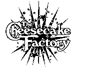 THE CHEESECAKE FACTORY