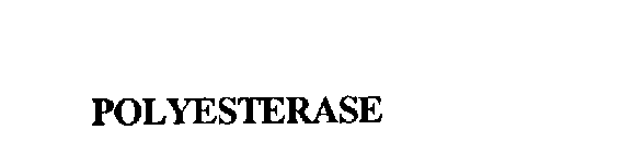 POLYESTERASE