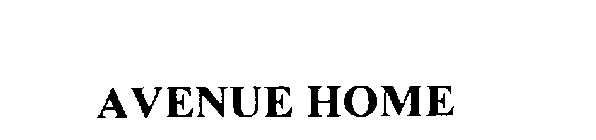AVENUE HOME
