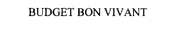 BUDGET BON VIVANT