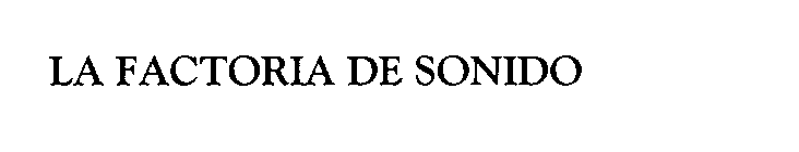 LA FACTORIA DE SONIDO