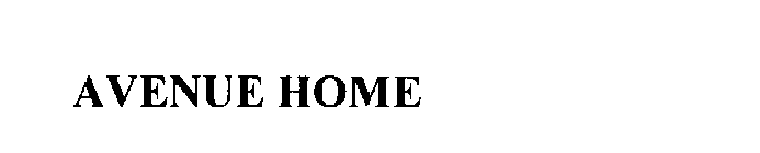 AVENUE HOME