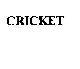 CRICKET
