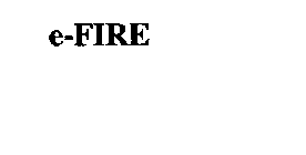 E-FIRE