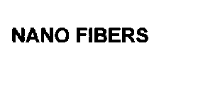 NANO FIBERS