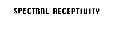 SPECTRAL RECEPTIVITY