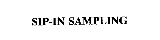 SIP-IN SAMPLING