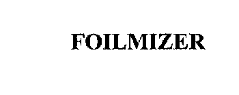 FOILMIZER