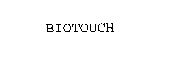 BIOTOUCH