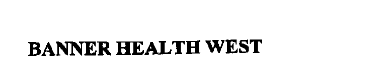 BANNER HEALTH WEST