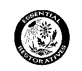 ESSENTIAL RESTORATIVES