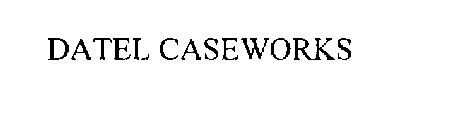 DATEL CASEWORKS