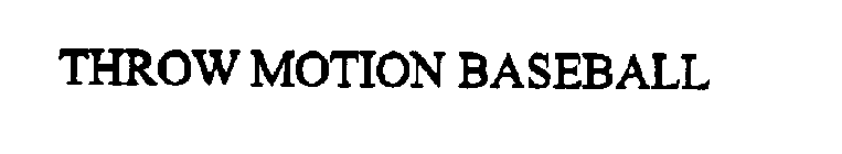 THROW MOTION BASEBALL