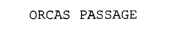 ORCAS PASSAGE