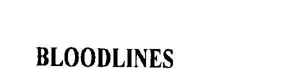 BLOODLINES