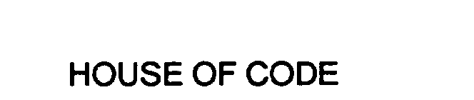 HOUSE OF CODE