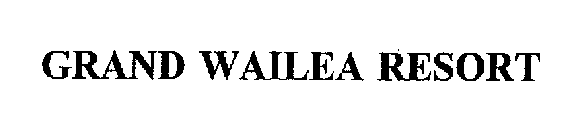 GRAND WAILEA RESORT