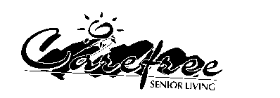 CAREFREE SENIOR LIVING