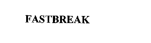 FASTBREAK